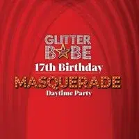 Glitterbabe 17th birthday masquerade daytime party