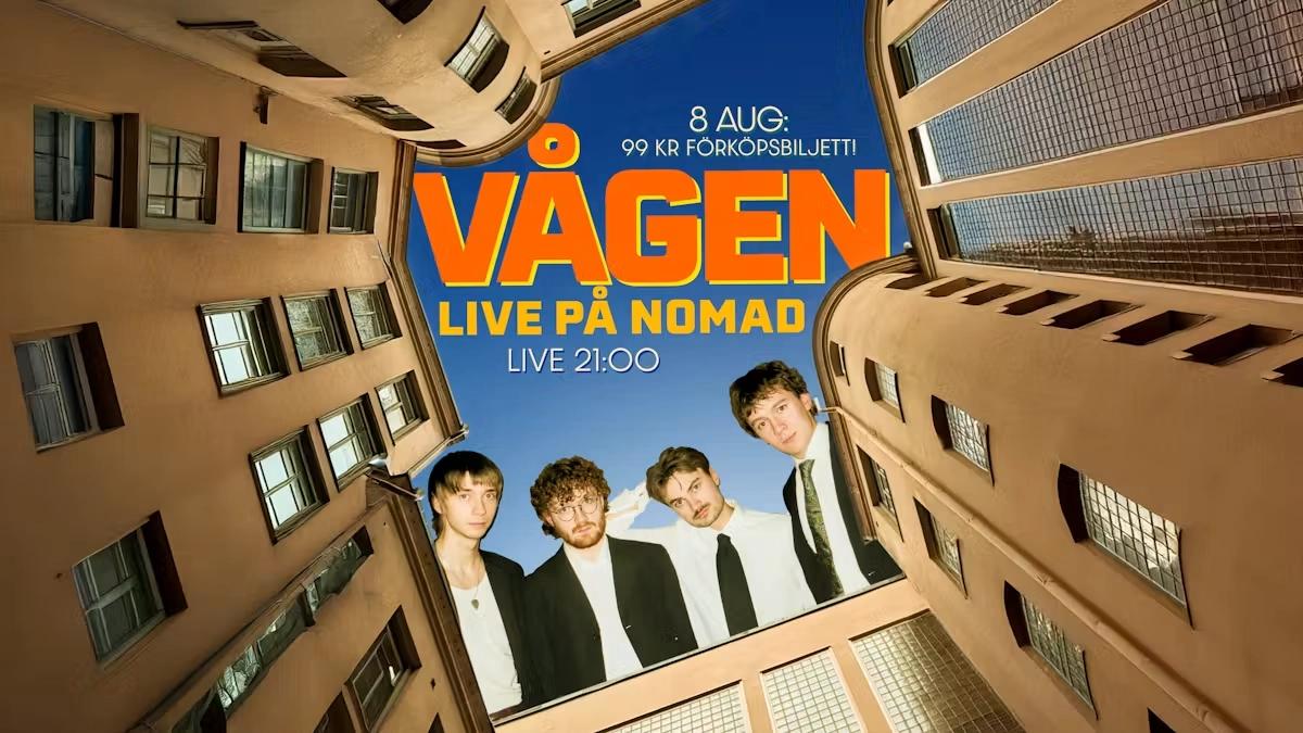 Nomad Live - Vågen