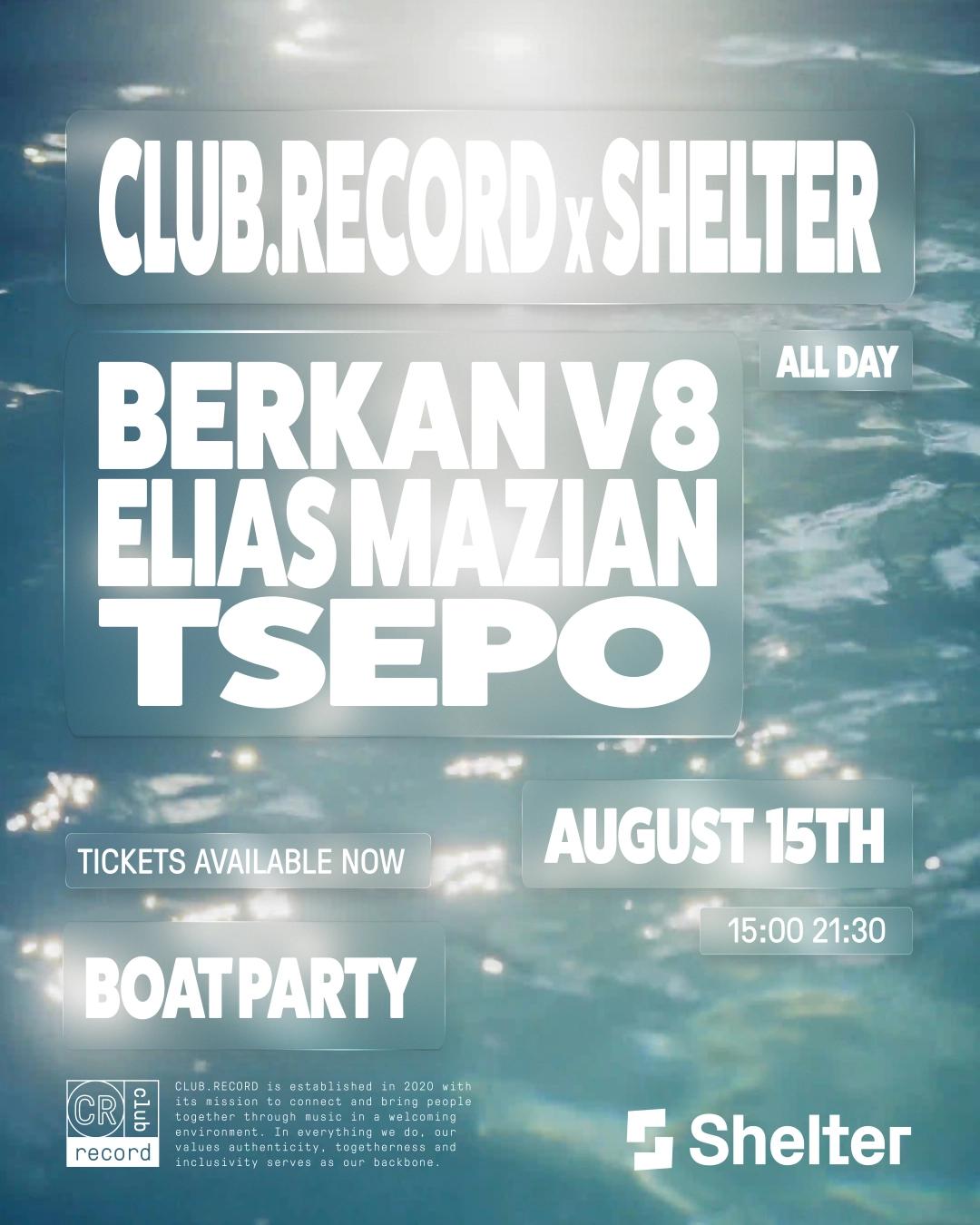 CLUB.RECORD x Shelter Boat Series