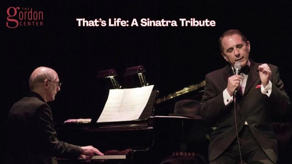 That’s Life: A Sinatra Tribute