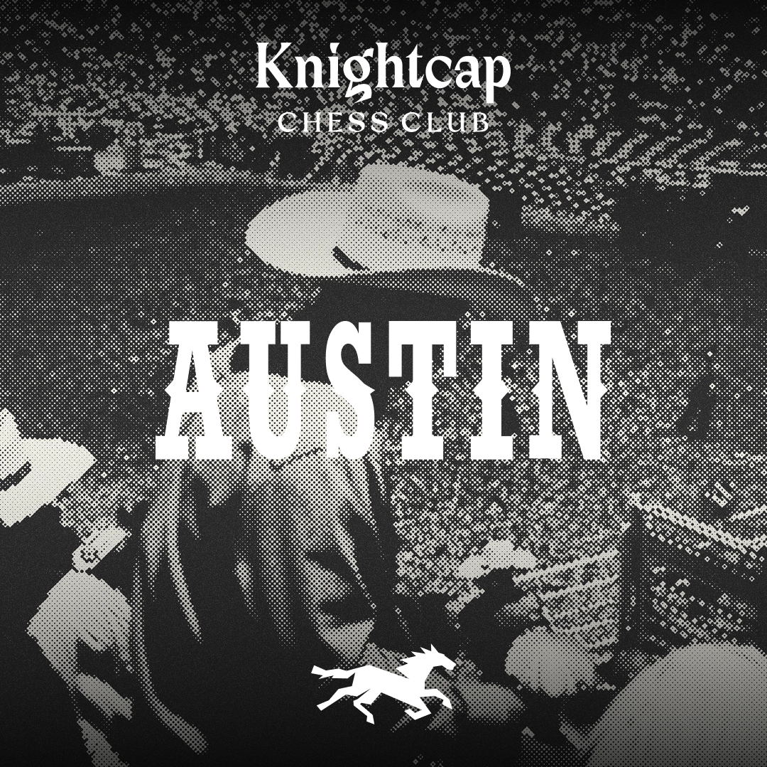 Knightcap at Soho House Austin