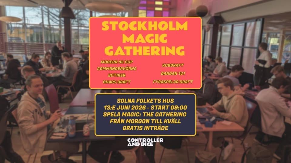 Stockholm Magic Gathering - En heldag av Magic för alla!