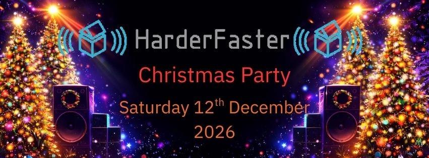 HarderFaster Christmas Party 2026