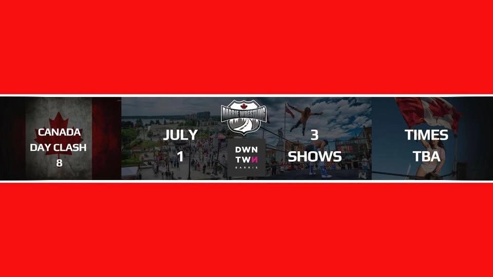 Canada Day Clash 8