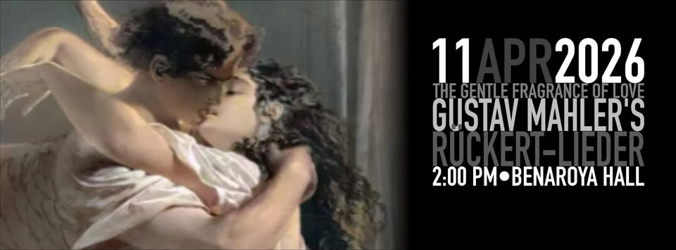 "The gentle fragrance of love": Mahler's Rückert-Lieder