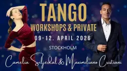 Maximiliano Cristiani & Camelia Siljedal - Tango workshops & private