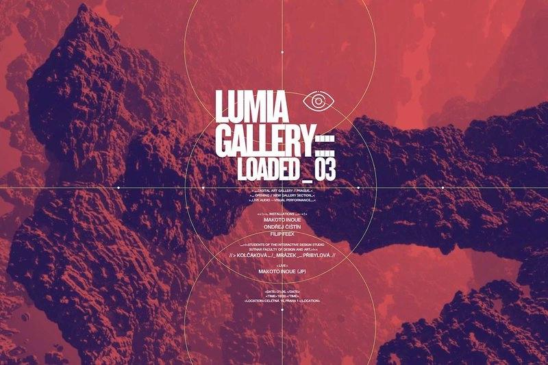 Lumia Gallery: LOADED_03: Opening nové části + Makoto Inoue