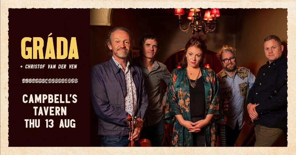 Gráda & Christof van der Ven - live at Campbell's Tavern