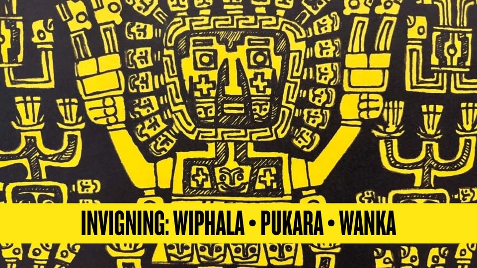 Invigning: Wiphala • Pukara • Wanka