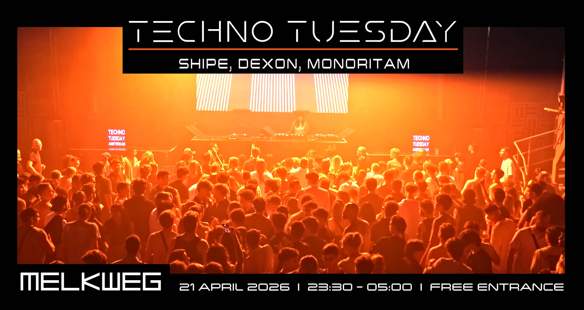 Techno Tuesday Amsterdam, Shipe, Dexon, MONORITAM