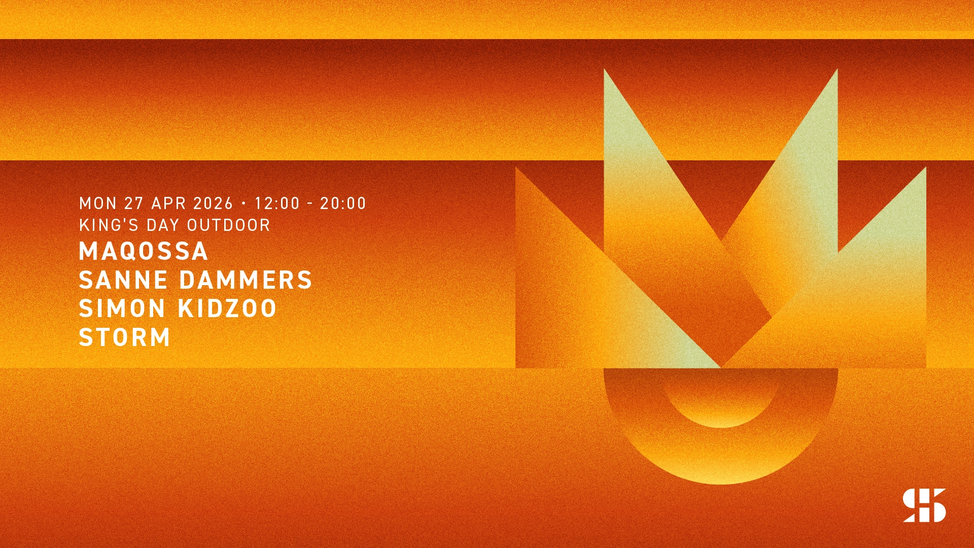 King's Day Outdoor with Maqossa - Sanne Dammers - Simon Kidzoo - STORM