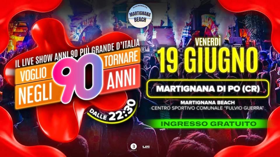 Voglio Tornare Negli Anni 90 ยฎ โข Martignana di Po (CR)