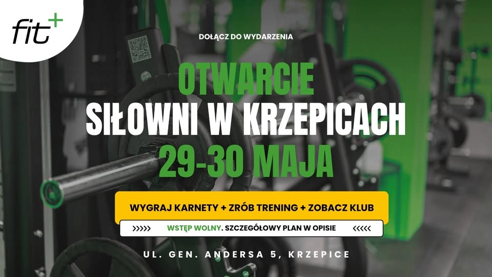 Otwieramy siłownię Premium w Krzepicach. Przyjdź, zrób trening, wygraj karnety, zostań! Wstęp wolny.