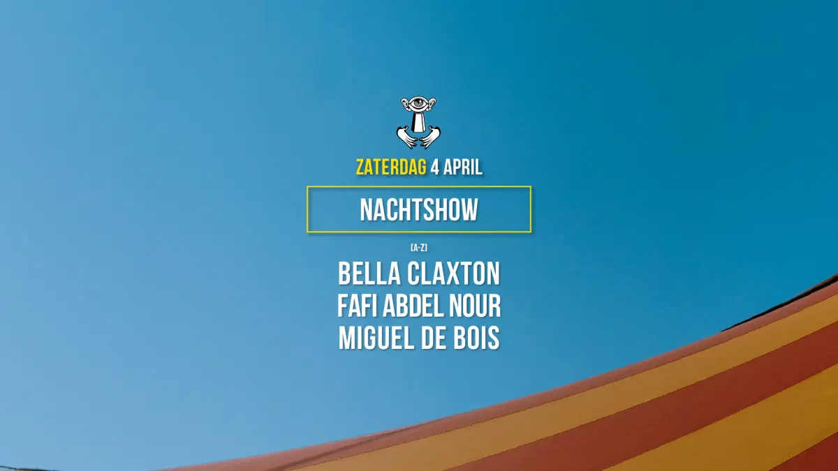 04 APR - Thuishaven Paasweekender Nachtshow