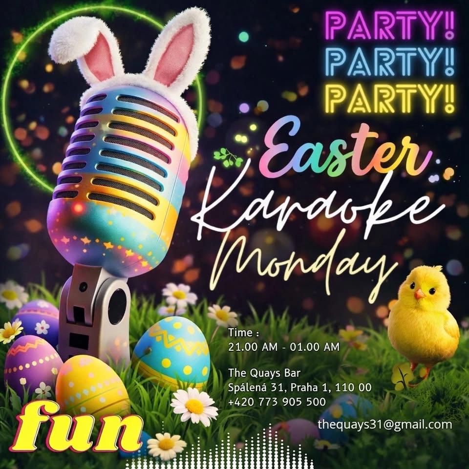 Easter Karaoke Monday