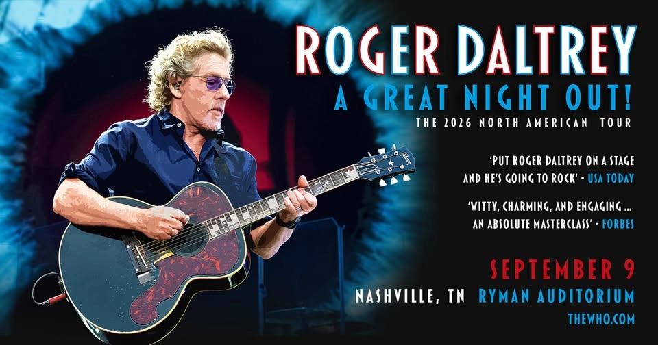 Roger Daltrey - A Great Night Out at Ryman Auditorium
