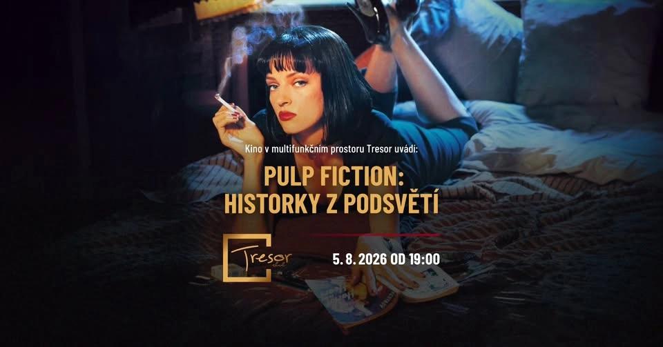 đŹ Kino v Tresoru uvĂĄdĂ: Pulp Fiction: Historky z podsvÄtĂ
