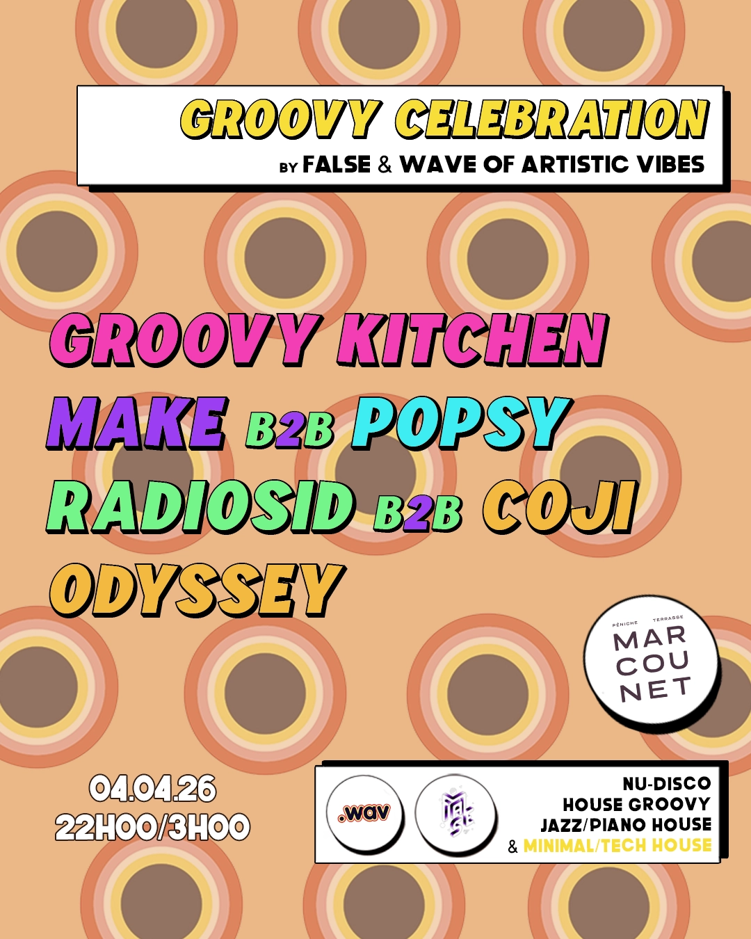 Groovy Celebration à la Péniche Marcounet ! By FALSE & Wav