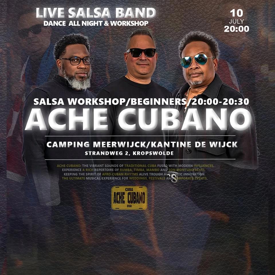 ACHE CUBANO Live in Concert! FRI. 10/7/26 Dance All Night!!
