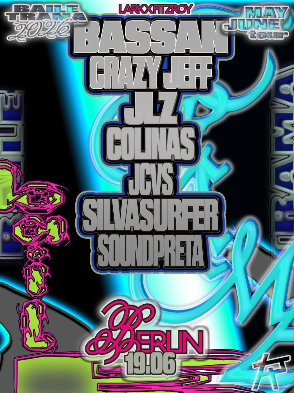 BAILE TRAMA // 2 CLUBS with BASSAN, CRAZY JEFF, JLZ
