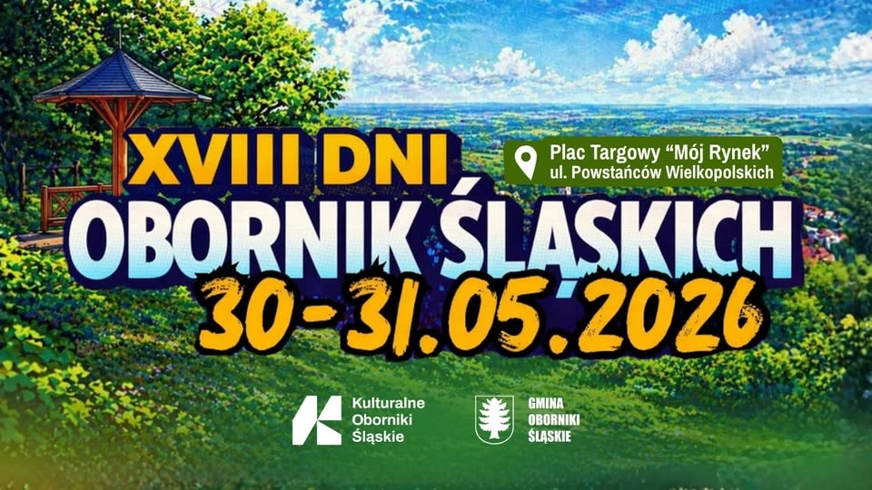 XVIII Dni Obornik Śląskich | 30-31 maja 2026