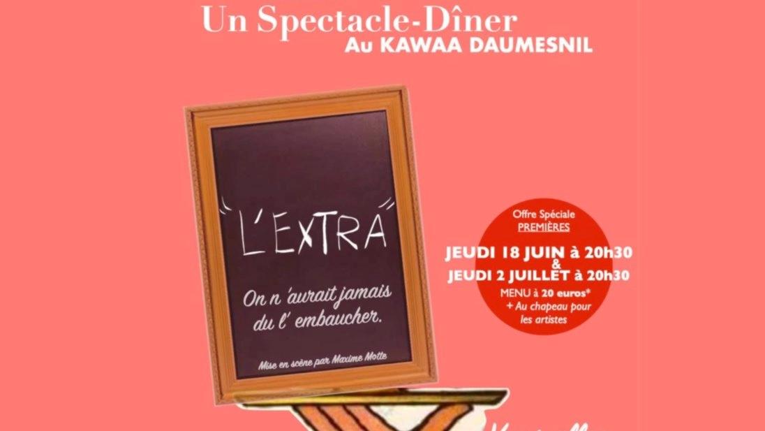 L'EXTRA - Spectacle-dîner