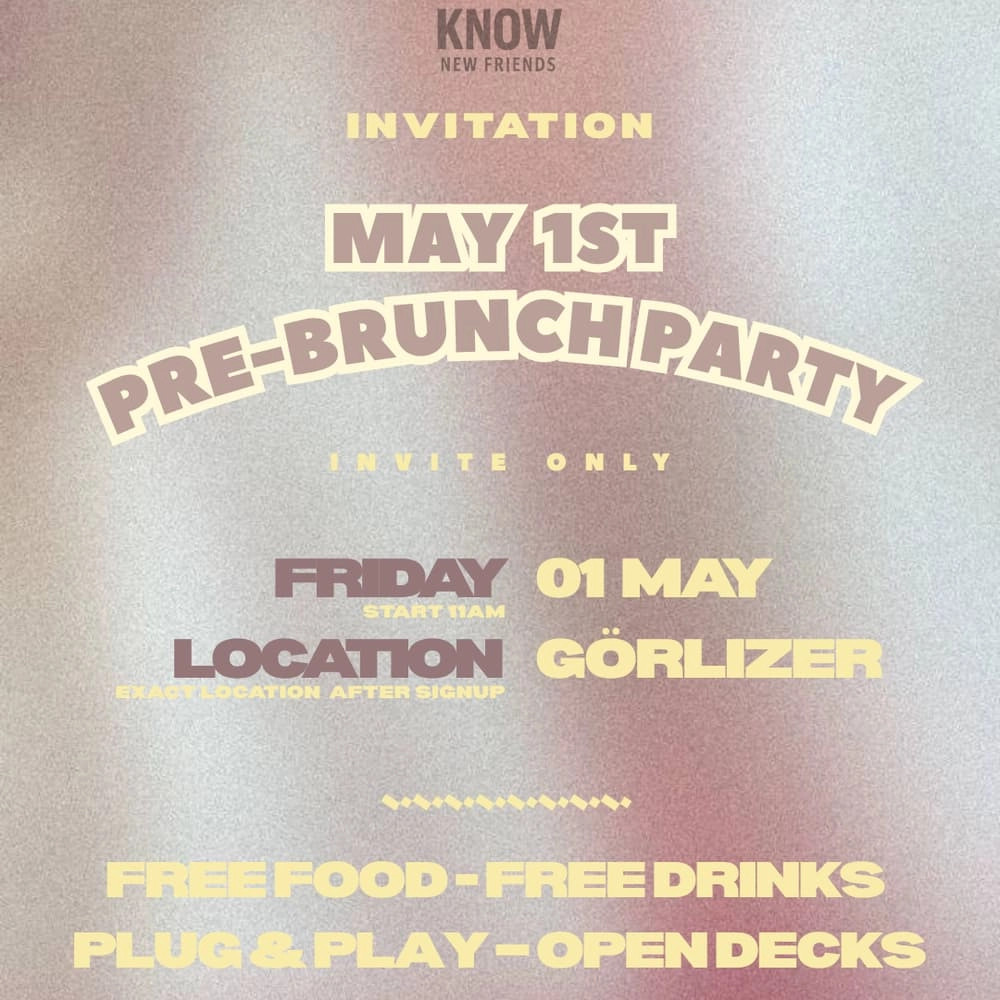 May 1st - Pre Brunch Party - Plug & Play Edition