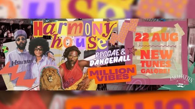 Harmony House – Reggae & Dancehall