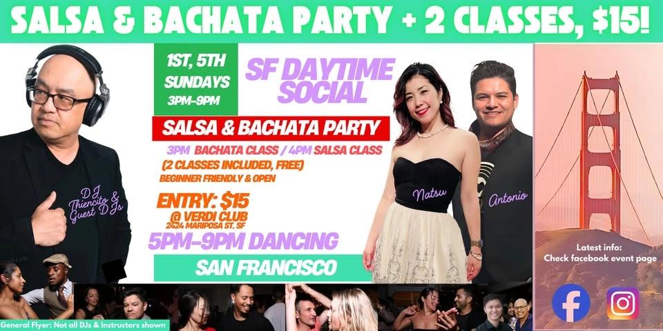 SALSA & BACHATA Party! Bachata class 3pm, Salsa class 4pm | Party: 5pm-9pm |SF Daytime Social|