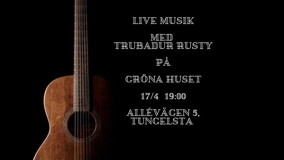 Trubadurkväll med Rusty