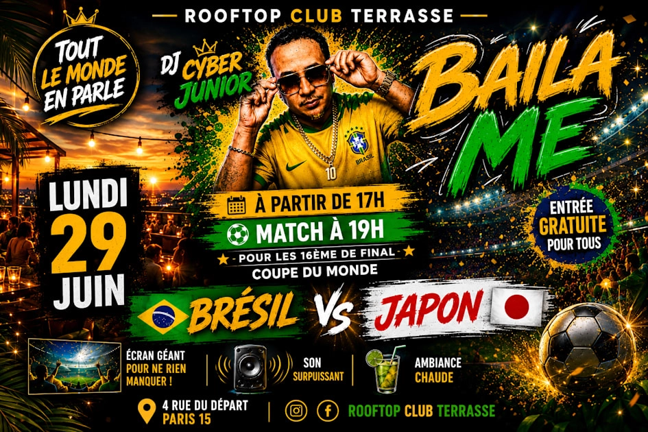 Match Brésil & Japon ,Soiree Soiree Bailame ,Dj, Ecran Geant