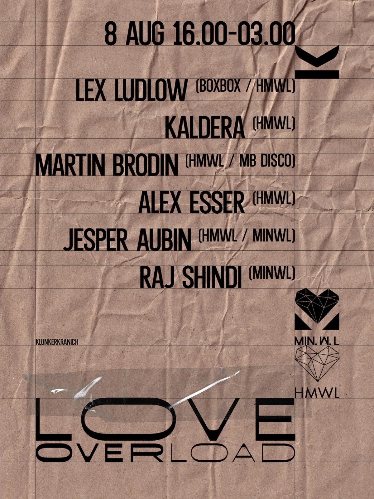 LOVE OVERLOAD - HMWL & MINWL Label night