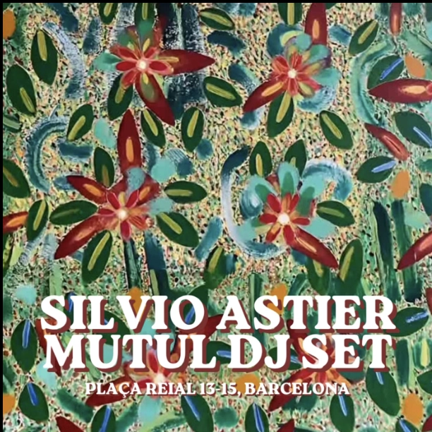 Silvio Astier & Mutul Dj Set