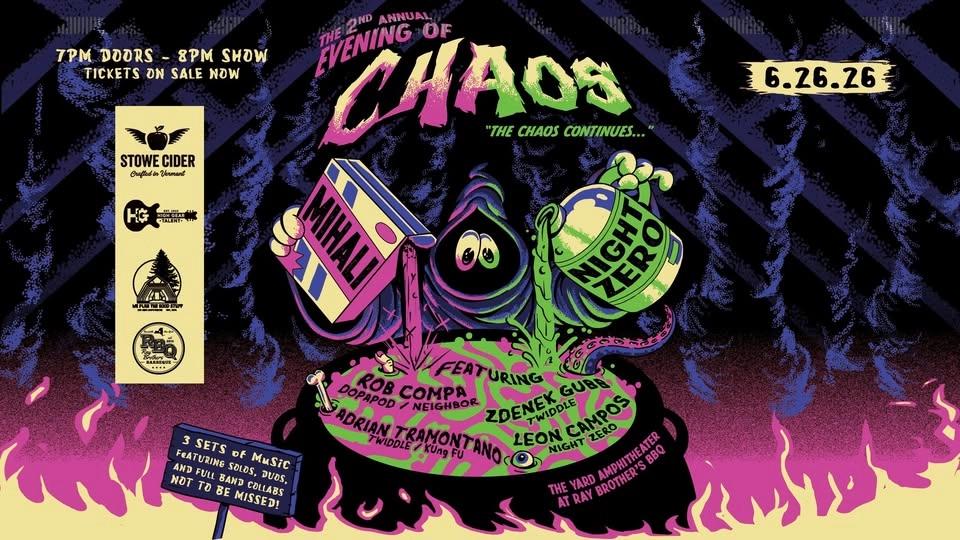 2nd Annual Evening of Chaos featuring Mihali (solo) and Night Zero
