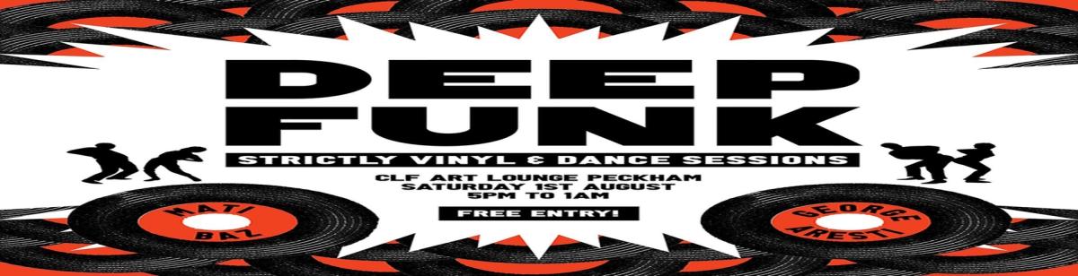 Deep Funk with Mati Baz and George Aresti - Free Entry