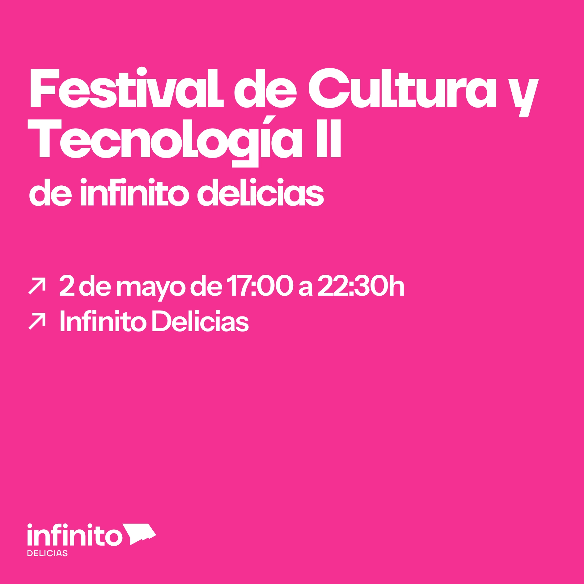 Festival de Cultura y tecnología II