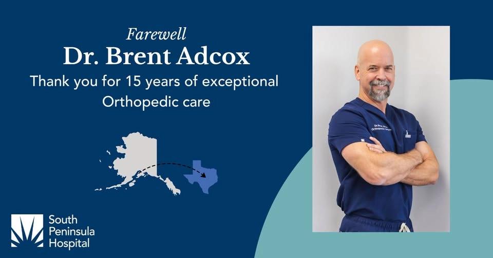 Farewell Dr. Brent Adcox