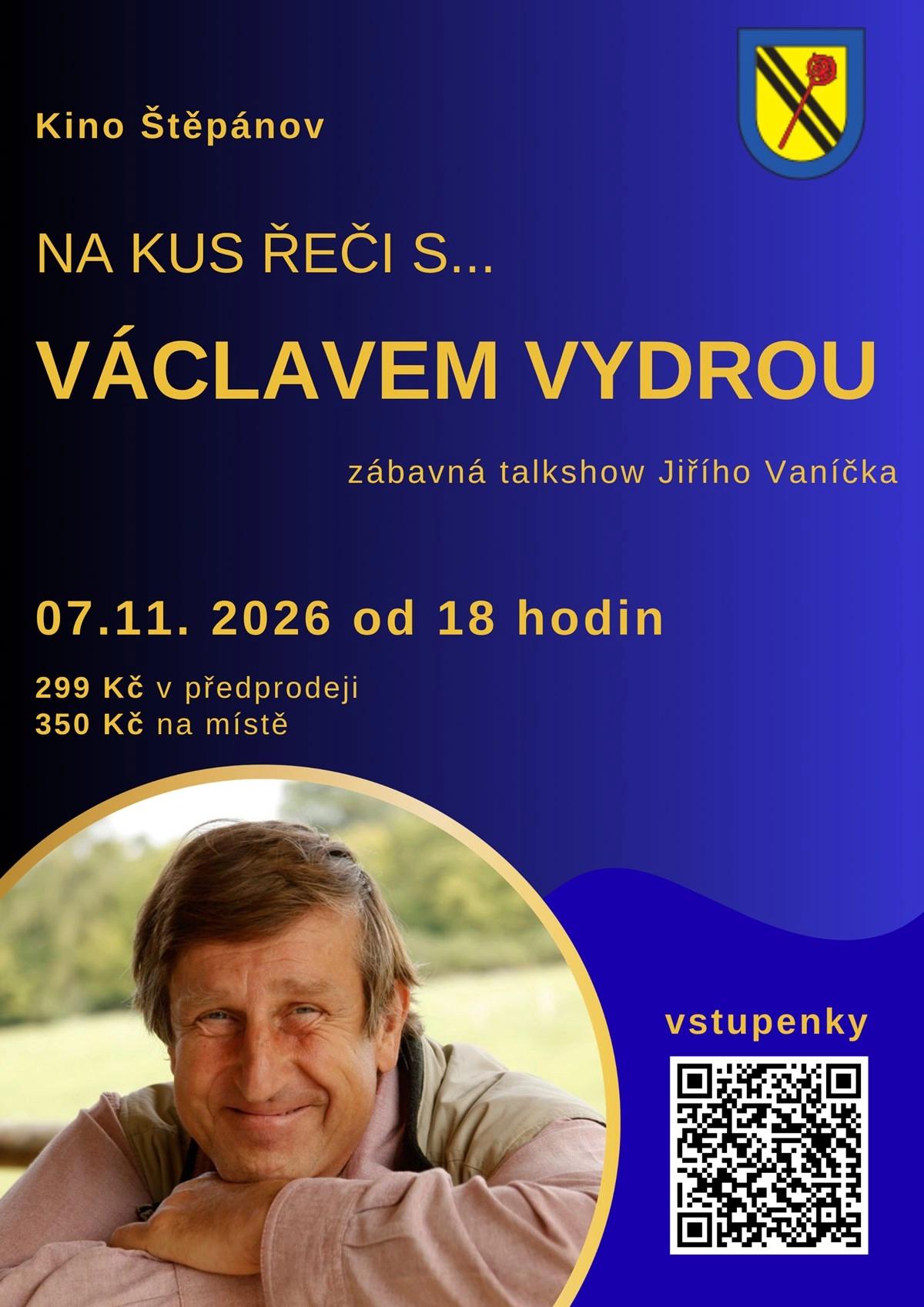 Na kus řeči s... Václavem Vydrou