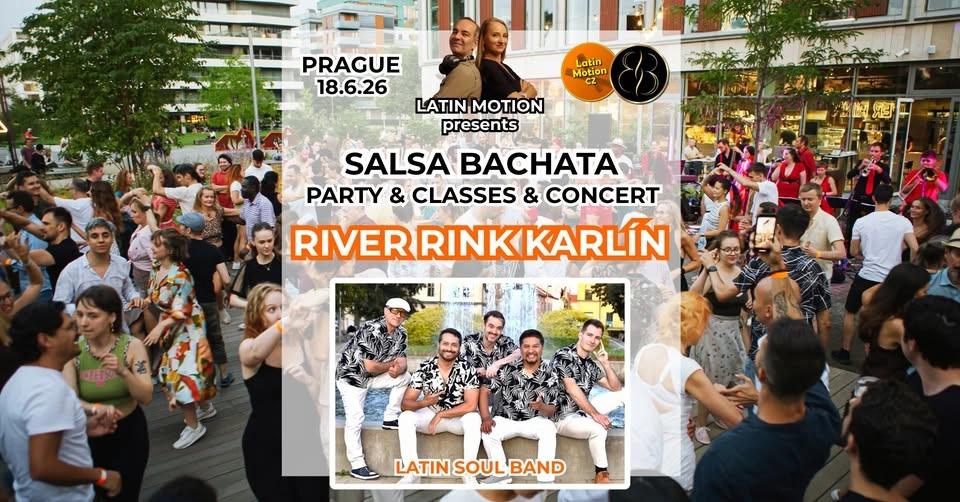 Salsa a bachata open air v River Rink Karlín - s KONCERTEM 🪇