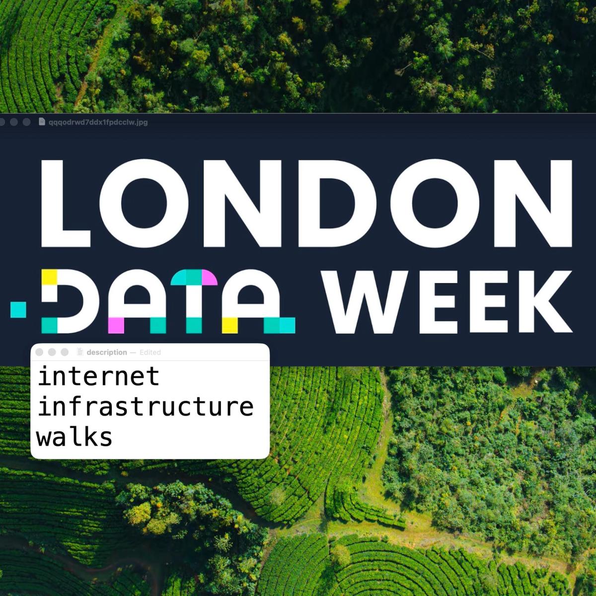 Internet Infrastructure Walk (for London Data Week)