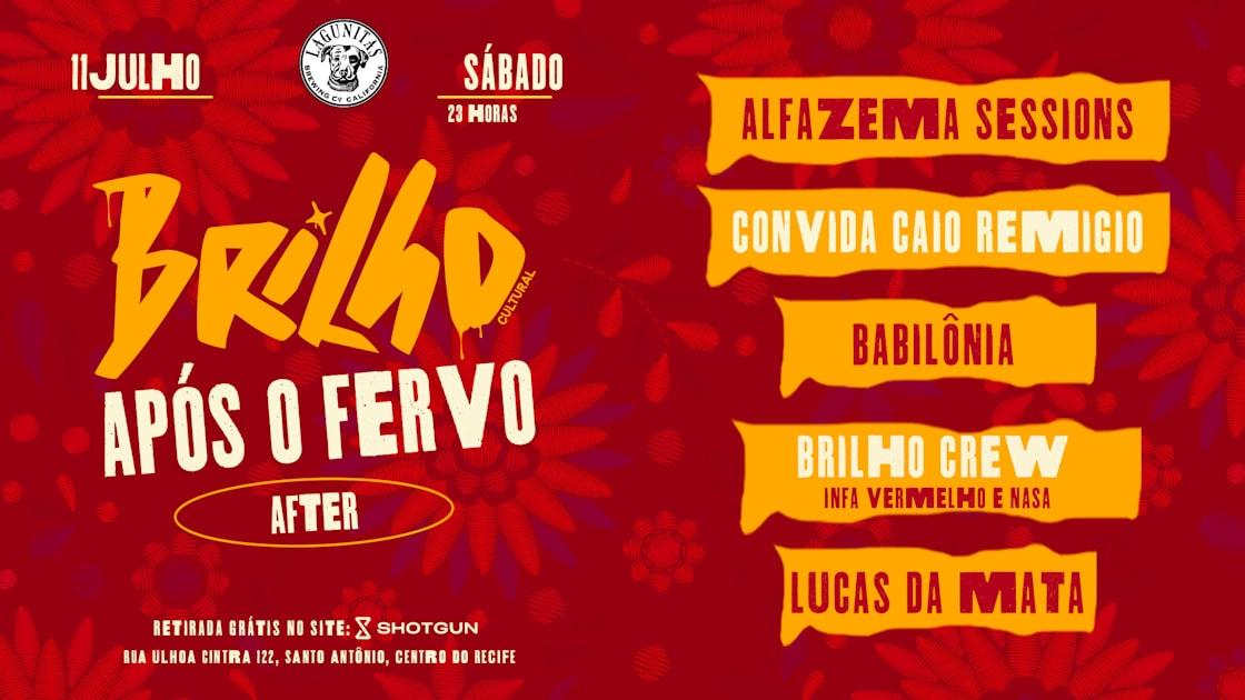 O Brilho Após Do Fervo