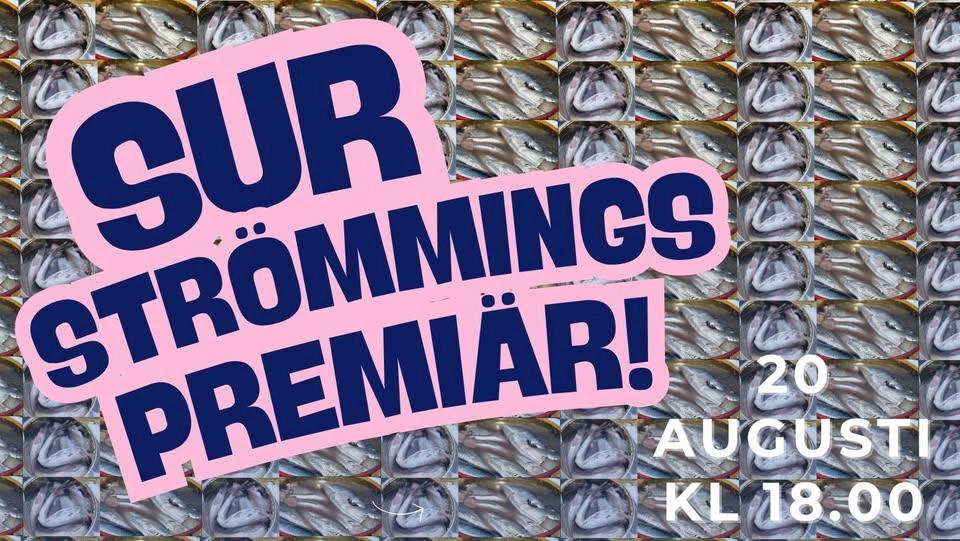 Surströmmingspremiär 20 Augusti hos Fisky Business Dockan