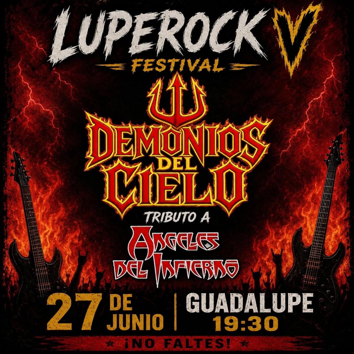 Luperock V - Demonios del Cielo tributo a Ángeles del Infierno