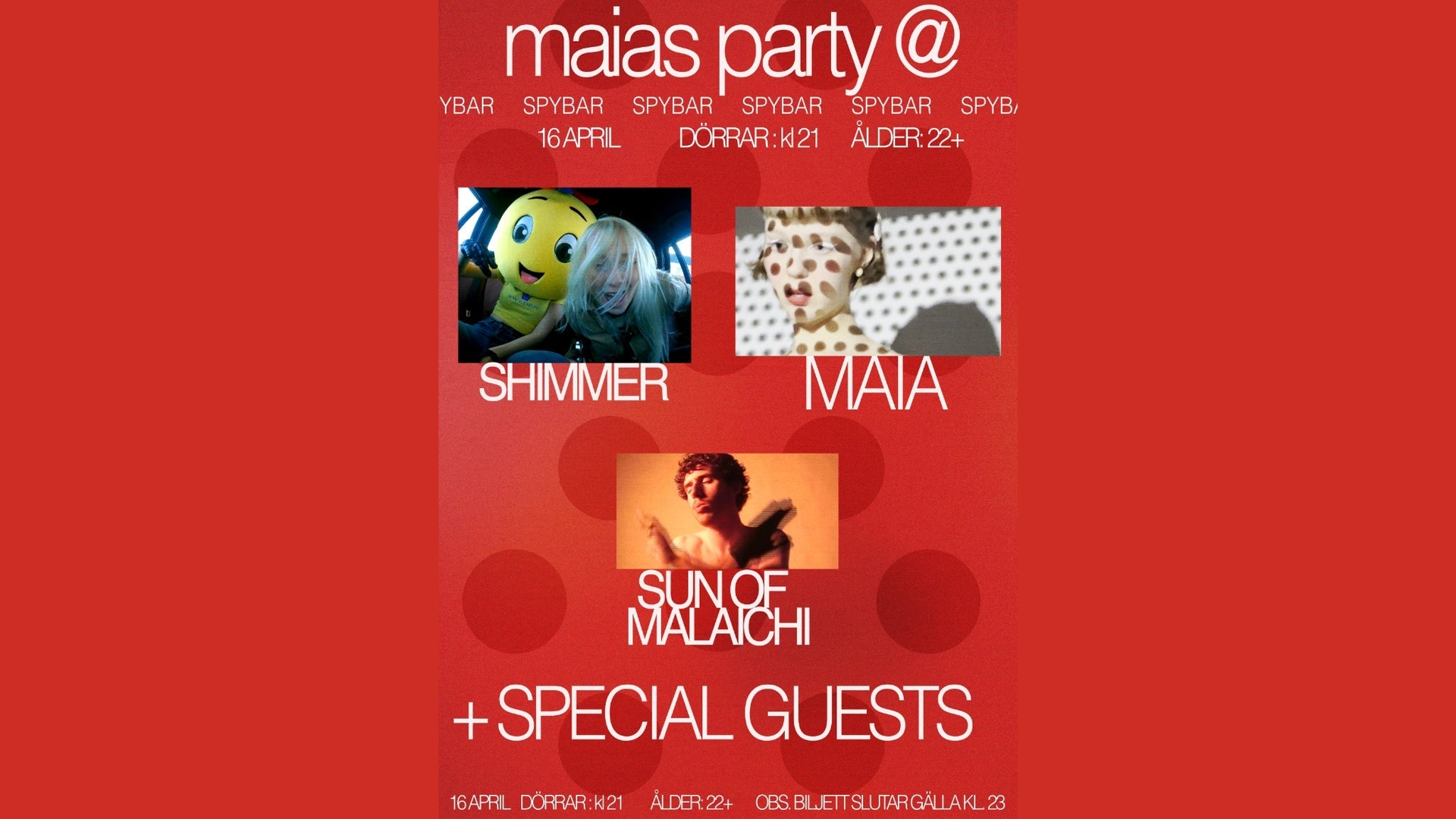 Maias Party at Spy Bar with Maia, Sun of Malaichi & Shimmer