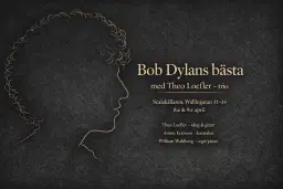 Bob Dylans bästa: med Theo Loefler - trio