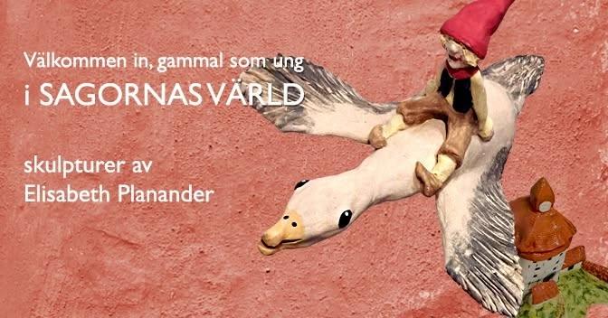 Sagornas värld - vernissage - skulpturer av Elisabeth Planander