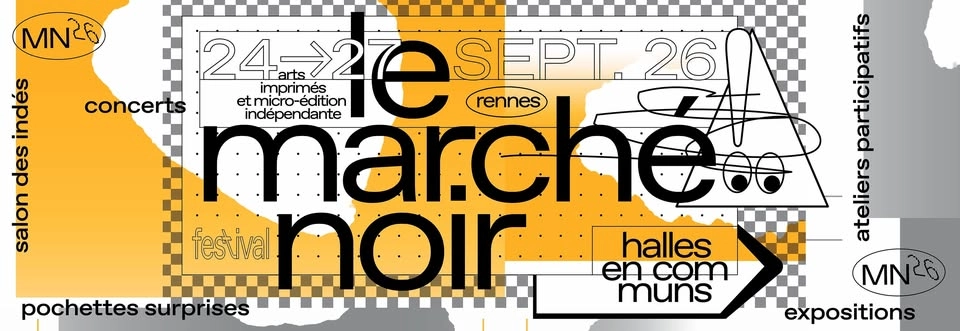 Festival Le Marché Noir #12 ☑️ Édition travail ☑️