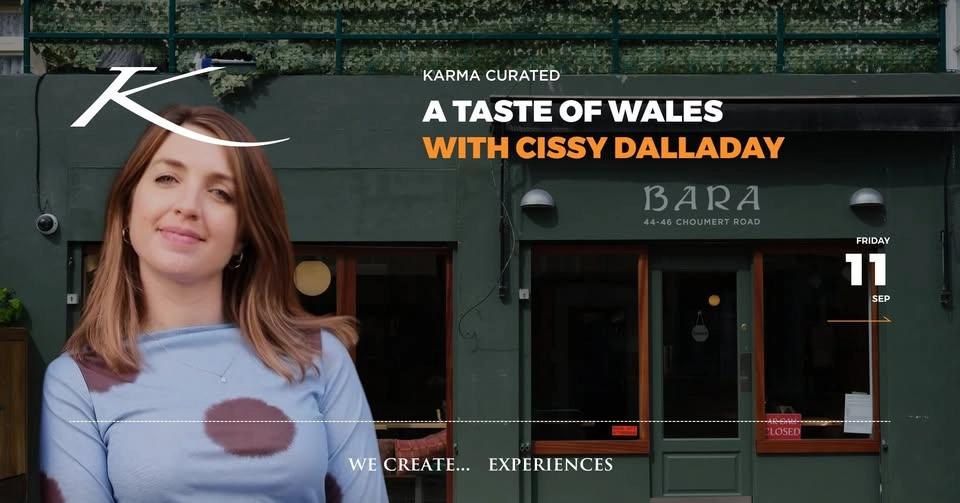 A TASTE OF WALES WITH CISSY DALLADAY