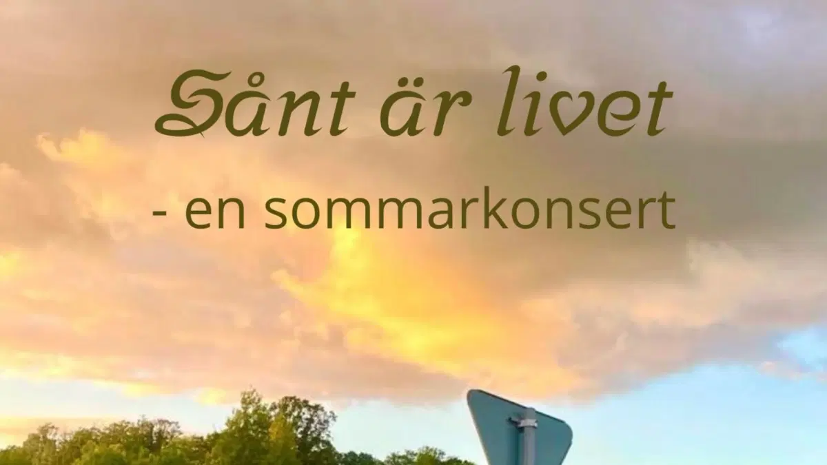 Sånt är livet - en sommarkonsert