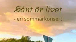 Sånt är livet - en sommarkonsert